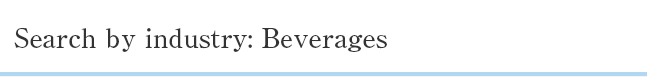 Search by industry: Beverages