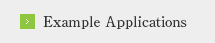 Example Applications