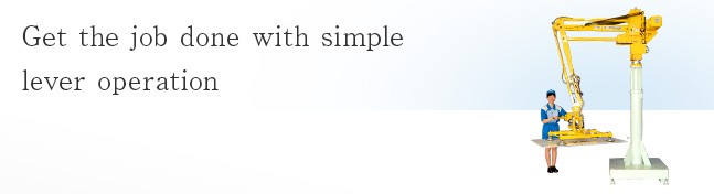 Get the job done with simple lever operation